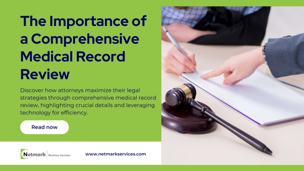 The Attorney’s Blueprint for Comprehensive Medical Record Review