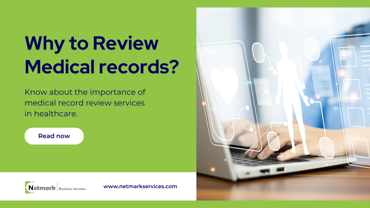 The Importance of Medical Record Review Services in Healthcare