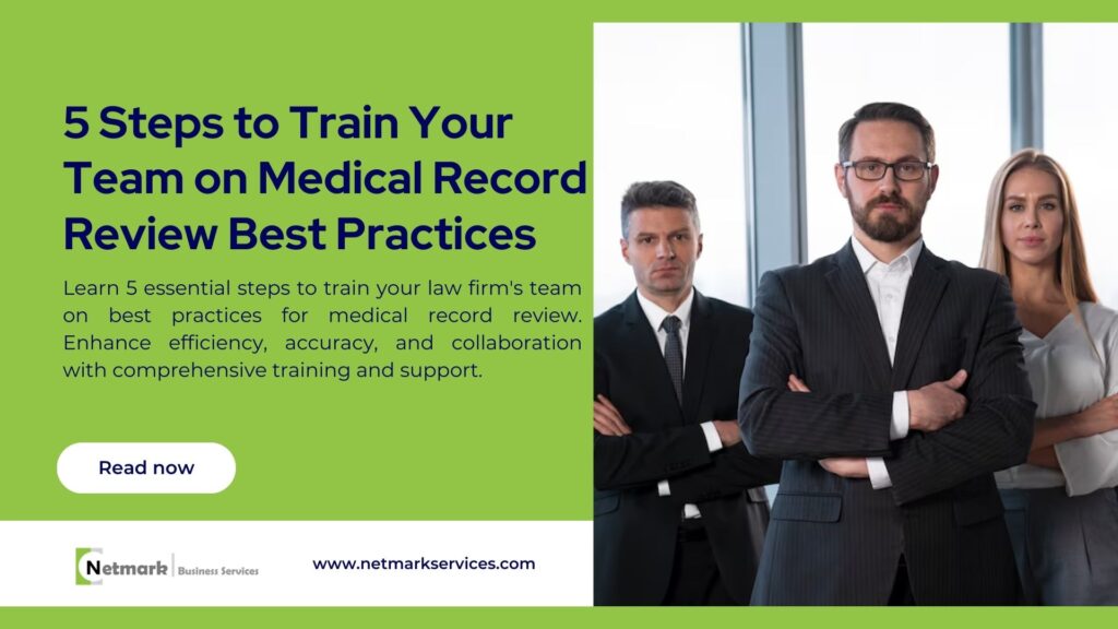 5 Steps to Train Your Team on Medical Record Review Best Practices