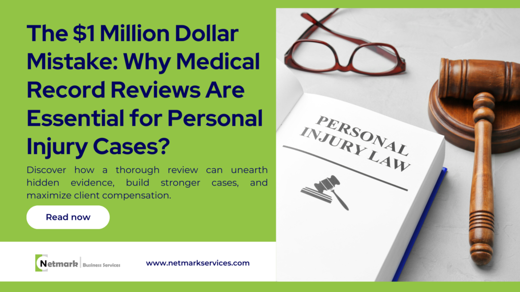 The $1 Million Dollar Mistake: Why Medical Record Reviews Are Essential for Personal Injury Cases