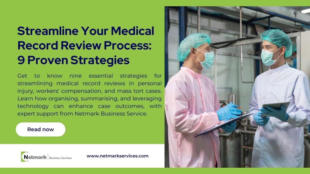 Streamline Your Medical Record Review Process: 9 Proven Strategies