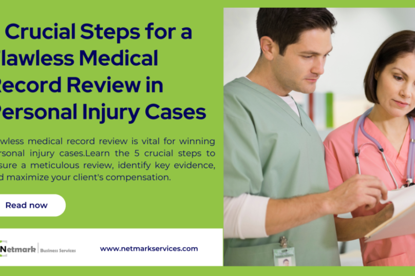 5 Crucial Steps for a Flawless Medical Record Review in Personal Injury Cases