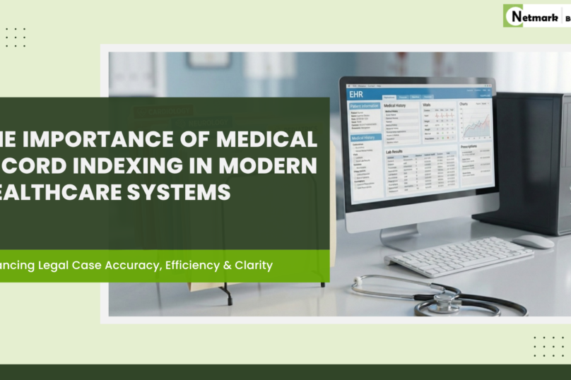 Medical Record Indexing in modern healthcare systems for accurate patient data organization