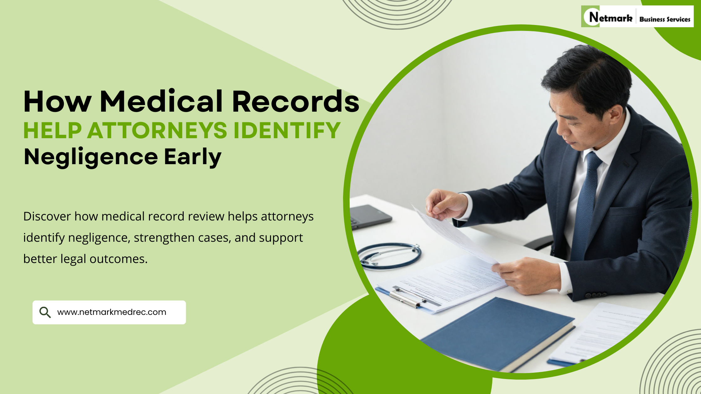 How Medical Record Review Helps Attorneys Identify Negligence Early