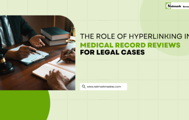 1 The Role of Hyperlinking in Medical Record Reviews for Legal Cases netmarkmedrec