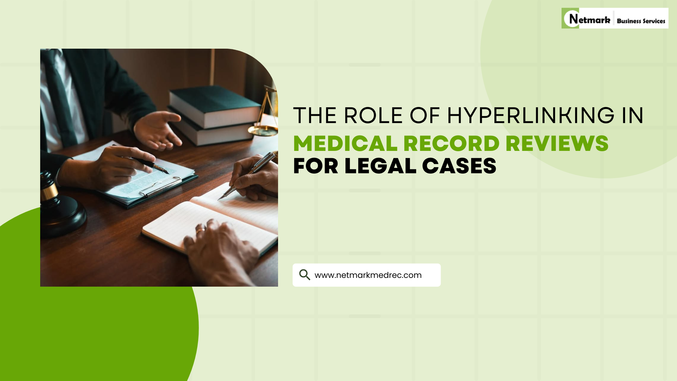 The Role of Hyperlinking in Medical Record Reviews for Legal Cases netmarkmedrec
