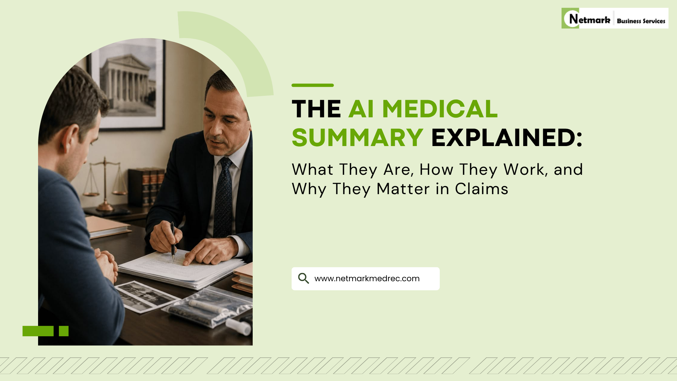 AI medical summaries explained for legal claims with AI-assisted medical record review Netmarkmedrec