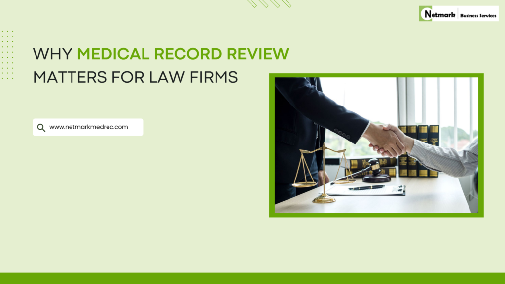 Medical record review services for attorneys